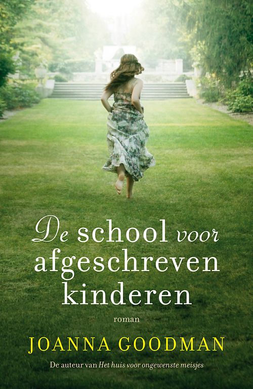 Foto van De school voor afgeschreven kinderen - joanna goodman - ebook (9789026144158)