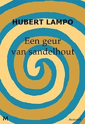 Foto van Een geur van sandelhout - hubert lampo - ebook (9789460239069)