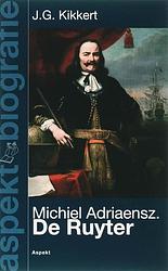 Foto van Michiel adriaenszoon de ruyter - j.g. kikkert - ebook (9789464626957)