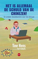 Foto van Het is allemaal de schuld van de chinezen! - tine hens - ebook (9789462673076)