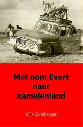 Foto van Met oom evert naar kamelenland - gijs zandbergen - ebook