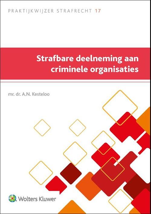 Foto van Strafbare deelneming aan criminele organisaties - paperback (9789013170528)