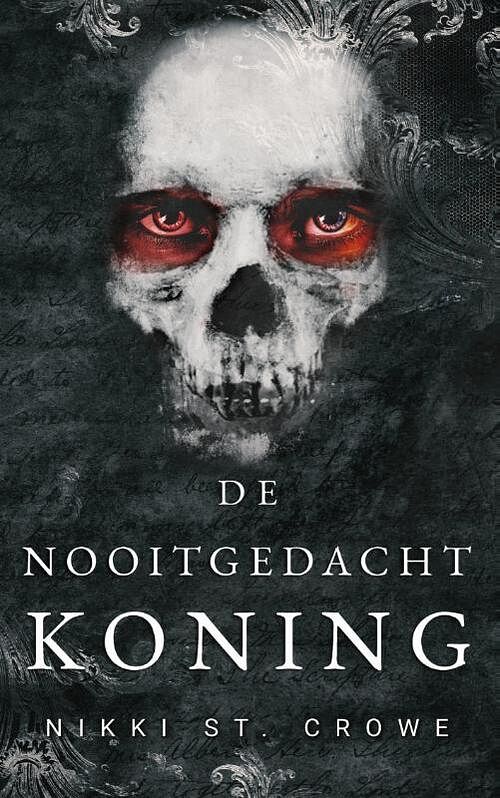 Foto van De nooitgedachtkoning - nikki st. crowe - paperback (9789464403213)