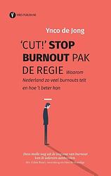 Foto van 'scut!'s stop burnout, pak de regie - ynco de jong - hardcover (9789491908507)