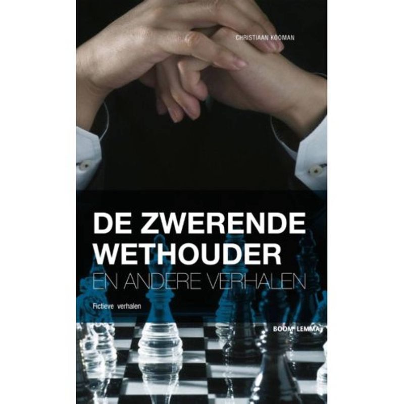 Foto van De zwerende wethouder en andere verhalen