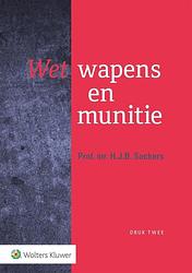 Foto van Wet wapens en munitie - h.j.b. sackers - paperback (9789013158960)