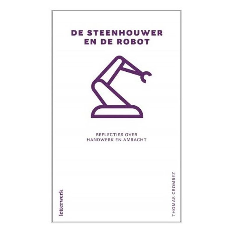 Foto van De steenhouwer en de robot