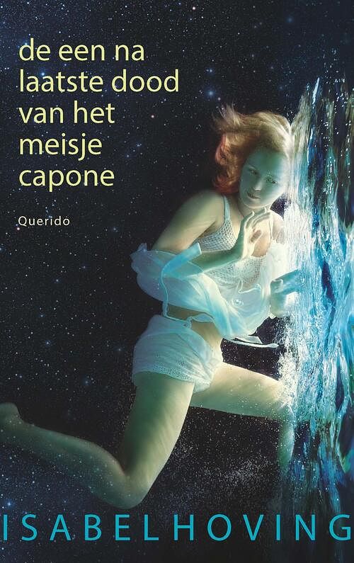 Foto van De een na laatste dood van het meisje capone - isabel hoving - ebook (9789045118499)