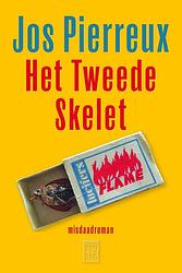 Foto van Het tweede skelet - jos pierreux - ebook (9789460018893)