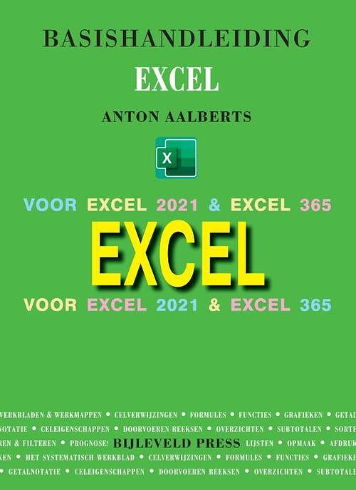 Foto van Basishandleiding excel - anton aalberts - paperback (9789055482832)