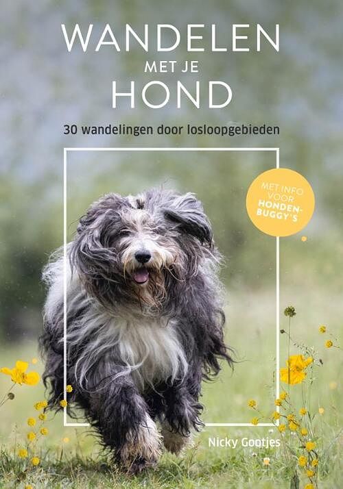 Foto van Wandelen met je hond - nicky gootjes - paperback (9789018048006)