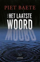 Foto van Het laatste woord - piet baete - ebook (9789401446679)