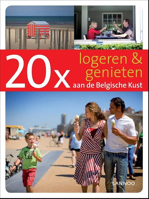 Foto van 20 x logeren & genieten aan de belgische kust - sophie allegaert - ebook (9789020999143)