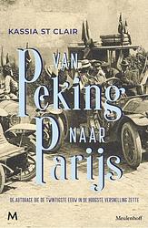 Foto van Van peking naar parijs - kassia st clair - ebook