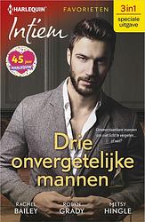 Foto van Drie onvergetelijke mannen - rachel bailey, robyn grady, metsy hingle - ebook