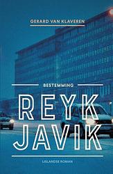 Foto van Bestemming reykjavik - gerard van klaveren - paperback (9789056157609)