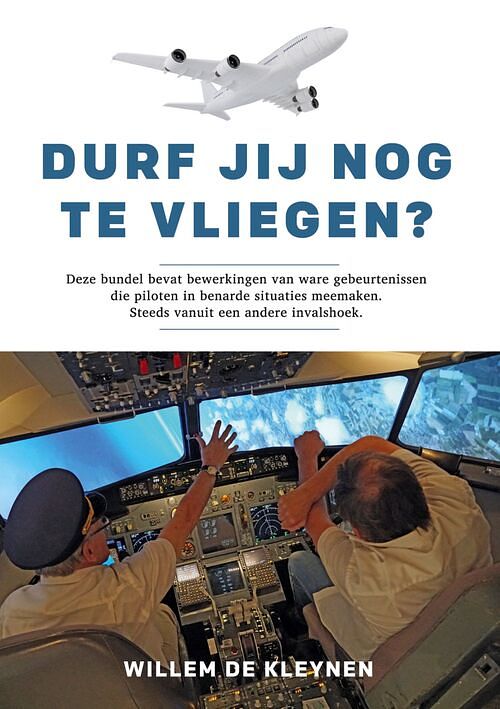 Foto van Durf jij nog te vliegen? - willem de kleynen - ebook (9789462172418)