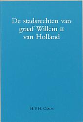 Foto van Stadsrechten van graaf willem ii van holland - h.p.h. camps - paperback (9789065502193)