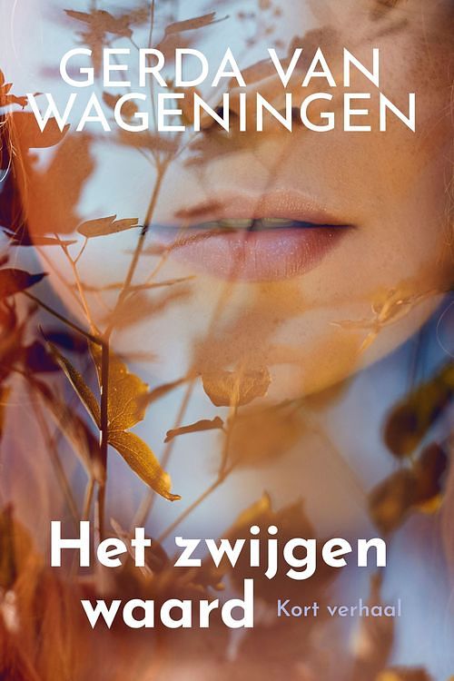 Foto van Het zwijgen waard - gerda van wageningen - ebook