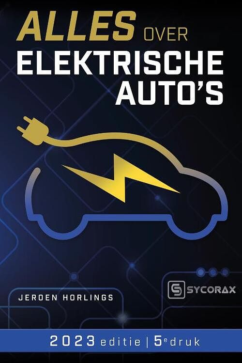 Foto van Alles over elektrische auto'ss - jeroen horlings - paperback (9789492404848)