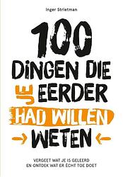 Foto van 100 dingen die je eerder had willen weten - inger strietman - ebook (9789043927581)