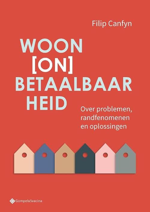 Foto van Woon(on)betaalbaarheid - filip canfyn - paperback (9789463714235)