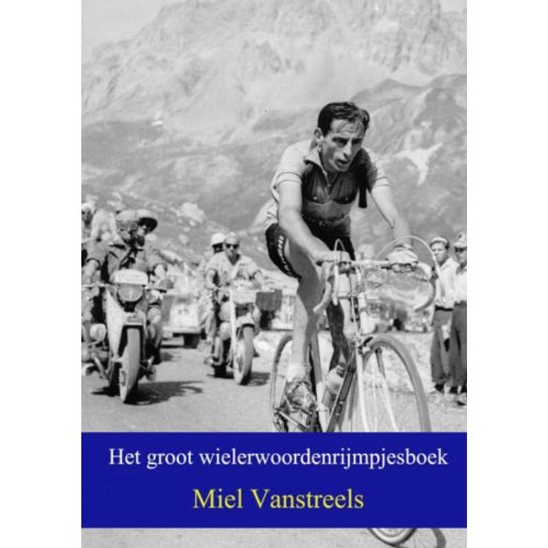 Foto van Het groot wielerwoordenrijmpjesboek