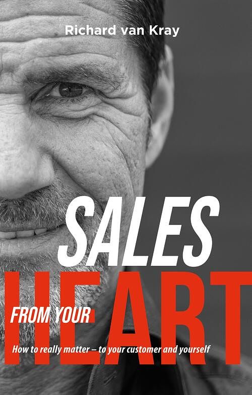 Foto van Sales from your heart - richard van kray - paperback (9789047016786)