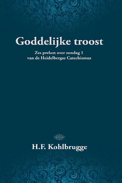 Foto van Goddelijke troost - dr.h.f. kohlbrugge - ebook (9789033606281)