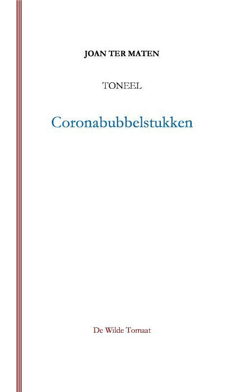 Foto van Coronabubbelstukken - joan ter maten - paperback (9789083091136)