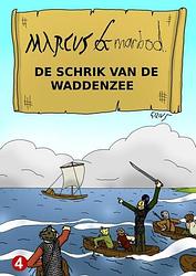 Foto van Marcus & marbod 4 de schrik van de waddenzee - gilivs gracilis - paperback (9789464651577)