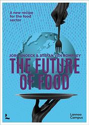 Foto van The future of food - jorg snoeck, stefan van rompaey - ebook (9789401480772)
