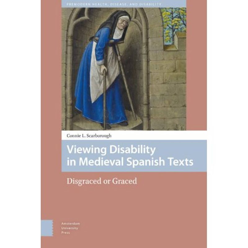 Foto van Viewing disability in medieval spanish texts