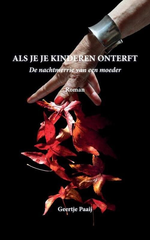 Foto van Als je je kinderen onterft - geertje paaij - paperback (9789403673721)