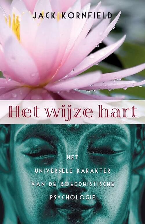 Foto van Het wijze hart - jack kornfield - ebook (9789020209990)