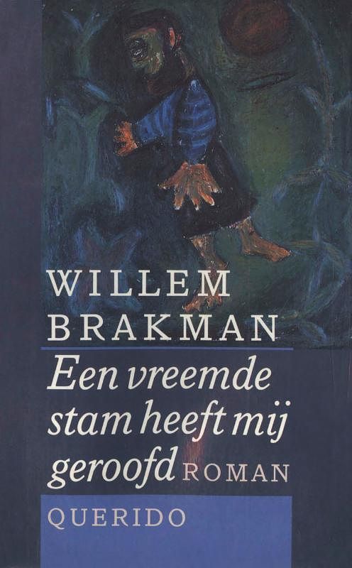 Foto van Een vreemde stam heeft mij geroofd - willem brakman - ebook (9789021444109)