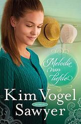 Foto van Melodie van liefde - kim vogel sawyer - ebook (9789029724548)