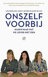 Foto van Onszelf voorbij - elize de mul, lisa doeland, naomi jacobs - ebook (9789029520829)