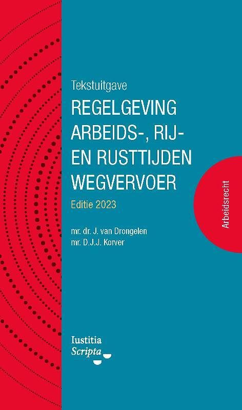 Foto van Tekstuitgave regelgeving arbeids-, rij- en rusttijden wegvervoer - paperback (9789083247571)