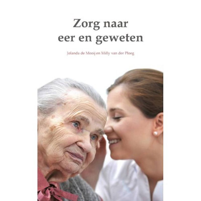 Foto van Zorg naar eer en geweten