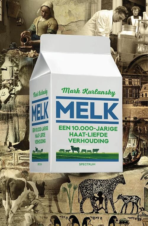 Foto van Melk - mark kurlansky - ebook (9789000366644)