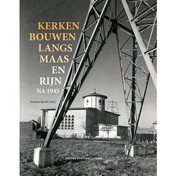 Foto van Kerken bouwen langs maas en rijn na 1945 -