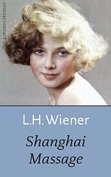 Foto van Sjanghai massage - l.h. wiener - ebook (9789025438975)