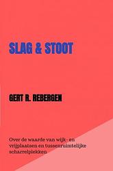 Foto van Slag & stoot - gert rebergen - ebook (9789464651157)