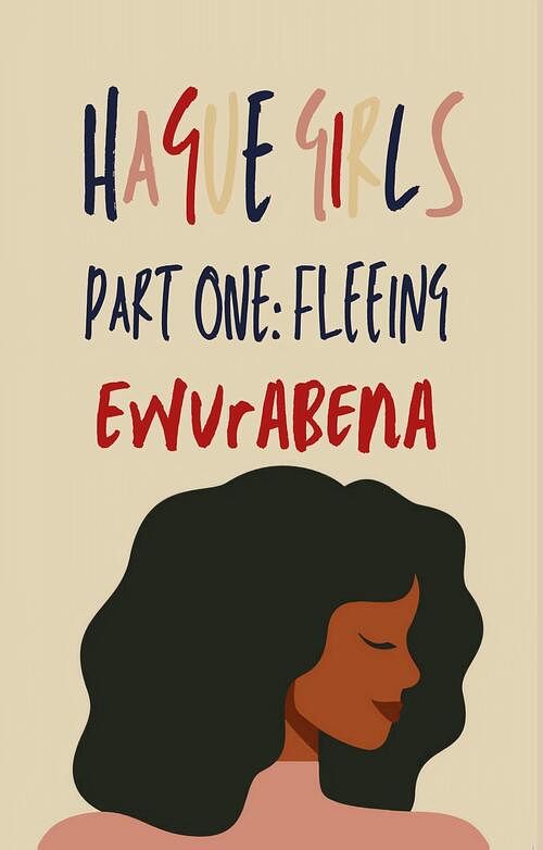 Foto van Hague girls part one: fleeing - ewurabena - ebook (9789464372175)