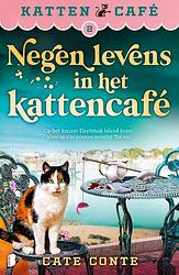 Foto van Negen levens in het kattencafé - cate conte - paperback (9789022596258)