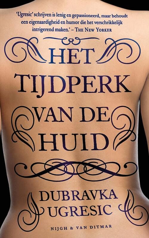 Foto van Het tijdperk van de huid - dubravka ugresic - ebook (9789038807423)