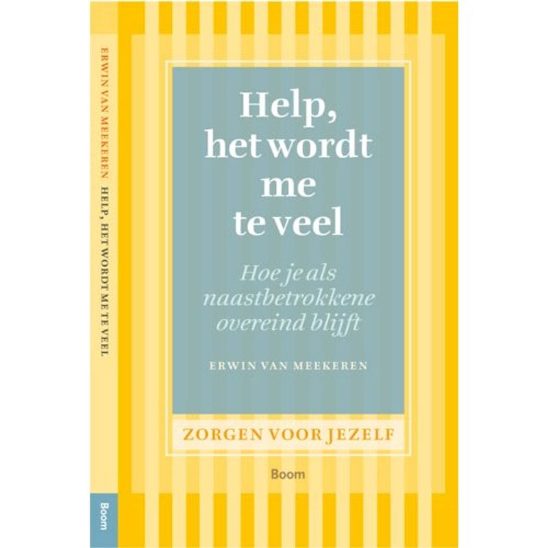 Foto van Help, het wordt me te veel - zorgen voor jezelf