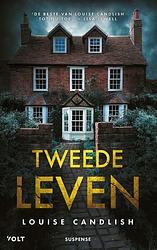 Foto van Tweede leven - louise candlish - ebook