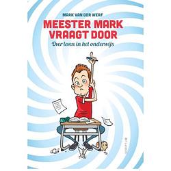 Foto van Meester mark vraagt door